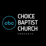 Choice Baptist Church